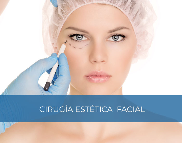 Cirugía Estética Facial